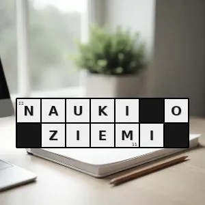 Hasło krzyżówkowe nauki przyrodnicze - nauki o ziemi – rozwiązanie, synonimy, podpowiedzi i definicje krzyżówkowe